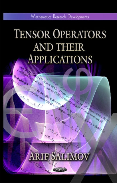Book cover of: Tensor Operators & their Applications. By: Arif Salimov