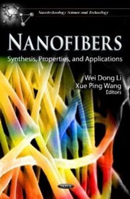Book cover of: Nanofibers. By: Wei Dong Li