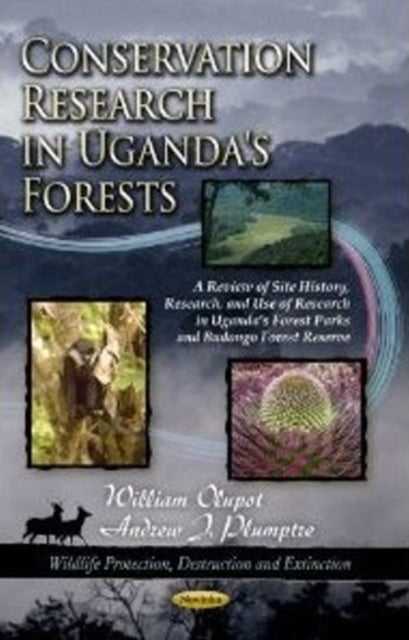 Book cover of: Conservation Research in Uganda's Forests