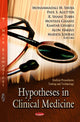 Book cover of: Hypotheses in Clinical Medicine