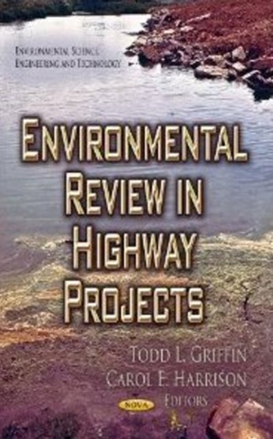 Book cover of: Environmental Review in Highway Projects