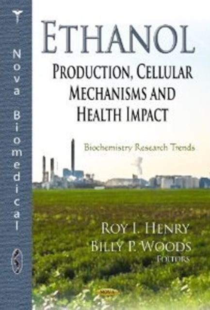 Book cover of: Ethanol. By: Roy I. Henry