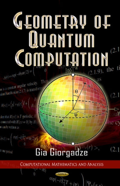 Book cover of: Geometry of Quantum Computations. By: Gia Giorgadze