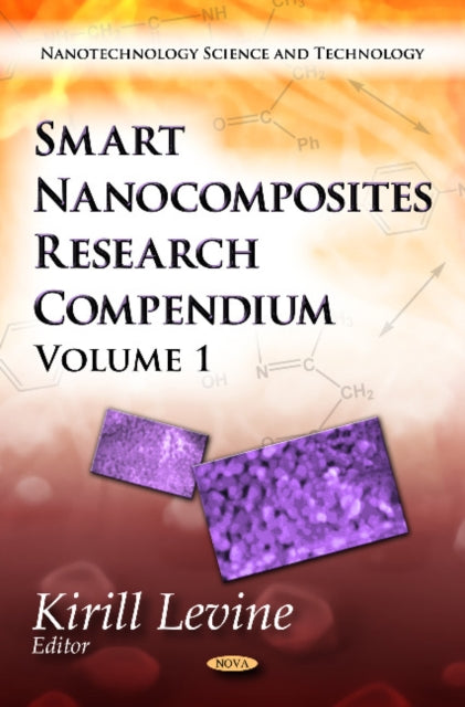Book cover of: Smart Nanocomposites Research Compendium. By: Kirill Levine