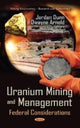 Book cover of: Uranium Mining & Management. By: Jordan Dunn