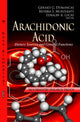 Book cover of: Arachidonic Acid. By: Gerard G. Dumancas