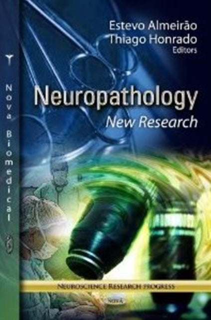 Book cover of: Neuropathology. By: Estevo Almeirão