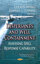 Book cover of: Dispersants & Well Containment. By: Colton Adams