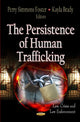 Book cover of: Persistence of Human Trafficking