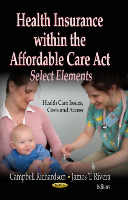 Book cover of: Health Insurance within the Affordable Care Act