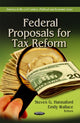 Book cover of: Federal Proposals for Tax Reform. By: Steven G. Hannaford