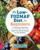 Book cover of: Low-FODMAP Diet for Beginners. By: Mollie Tunitsky