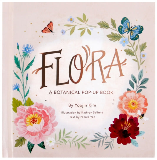 Flora, A Botanical Pop-Up Book 9781623486563 Nicole Yen