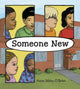Someone New 9781623542696 Ann Sibley O'Brien