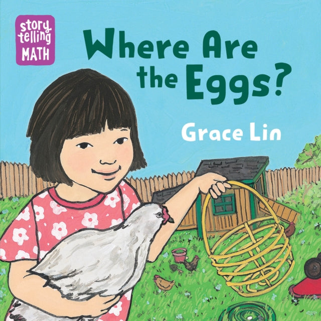 Book cover of: Where Are the Eggs?. By: Grace Lin