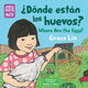 Book cover of: ¿Donde estan los huevos? / Where Are the Eggs?. By: Grace Lin