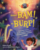 Book cover of: From BAM! to BURP!