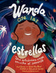 Book cover of: Wanda oye las estrellas. By: Amy S. Hansen