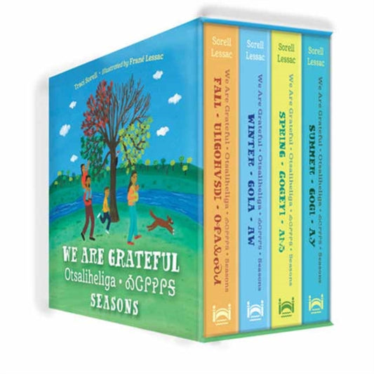 Book cover of: We Are Grateful Otsaliheliga: Seasons. By: Traci Sorell