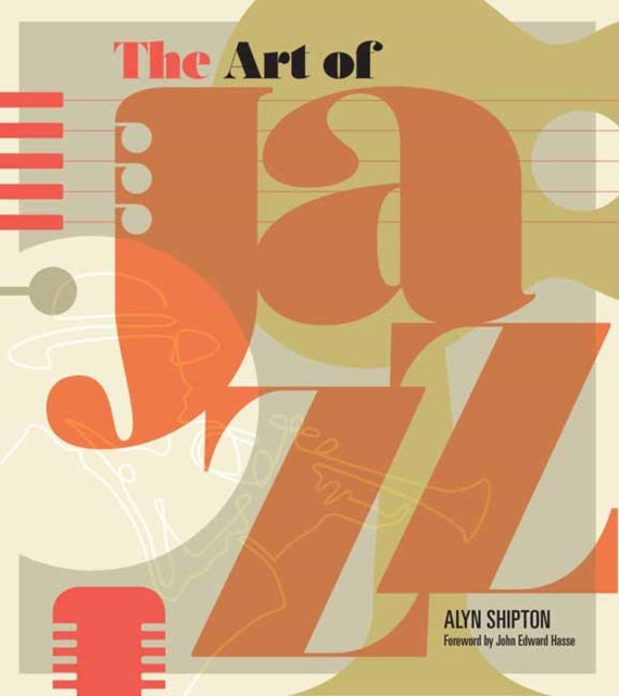 Book cover of: Art of Jazz. By: Alyn Shipton