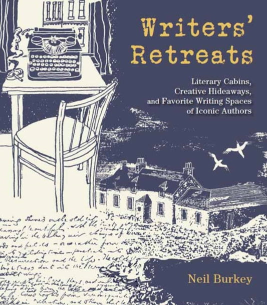 Book cover of: Writers' Retreats. By: Neil Burkey