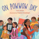 Book cover of: On Powwow Day