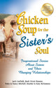 Book cover of: Chicken Soup for the Sister's Soul. By: Jack Canfield