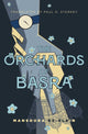Book cover of: Orchards of Basra. By: Mansoura Ez-Eldin