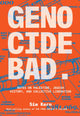 Genocide Bad, Notes on Palestine, Jewish History, and Collective Liberation 9781623716363 Sim Kern