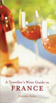 Book cover of: Traveller's Wine Guide to France. By: Christopher Fielden