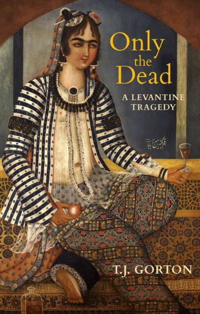 Book cover of: Only the Dead. By: T. J. Gorton