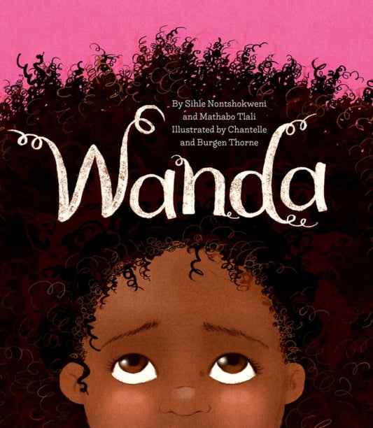 Book cover of: Wanda. By: Sihle Nontshokweni
