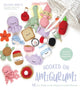Book cover of: Hooked on Amigurumi. By: Melanie Morita
