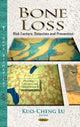 Book cover of: Bone Loss. By: Kuo-Cheng Lu