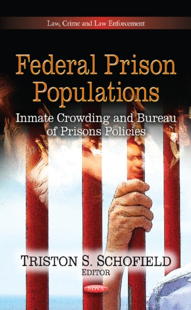 Book cover of: Federal Prison Populations