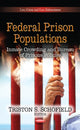 Book cover of: Federal Prison Populations