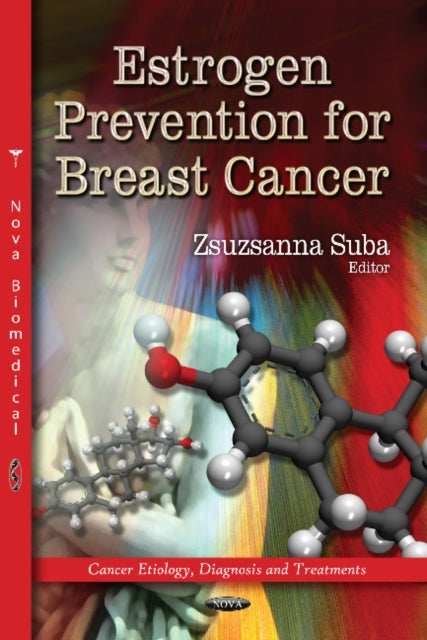 Book cover of: Estrogen Prevention for Breast Cancer