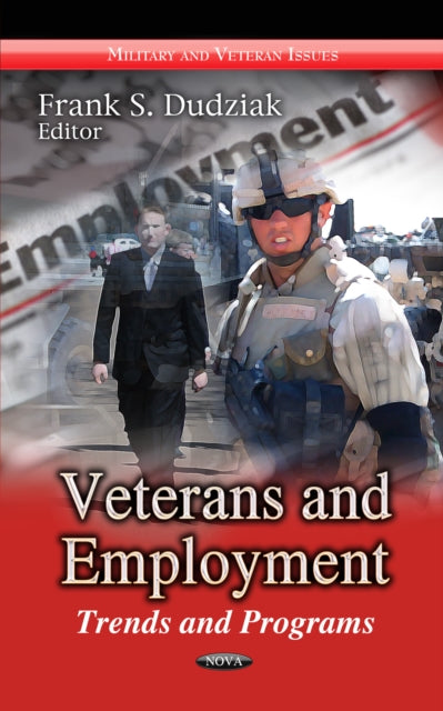 Book cover of: Veterans & Employment. By: Frank S. Dudziak