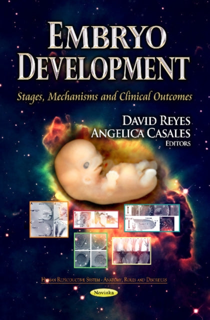 Book cover of: Embryo Development. By: David Reyes