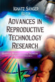 Book cover of: Advances in Reproductive Technology Research