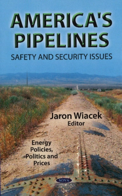 Book cover of: America's Pipelines