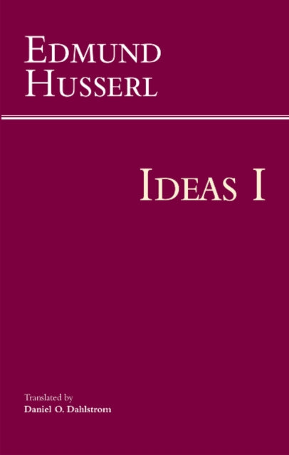 Book cover of: Ideas for a Pure Phenomenology and Phenomenological Philosophy. By: Edmund Husserl