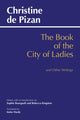 Book cover of: Book of the City of Ladies and Other Writings