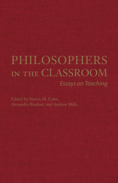 Book cover of: Philosophers in the Classroom. By: Steven M. Cahn
