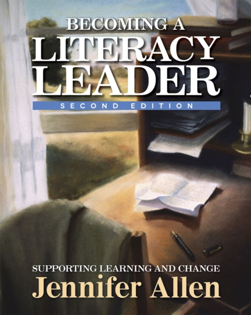 Book cover of: Becoming a Literacy Leader. By: Jennifer Allen