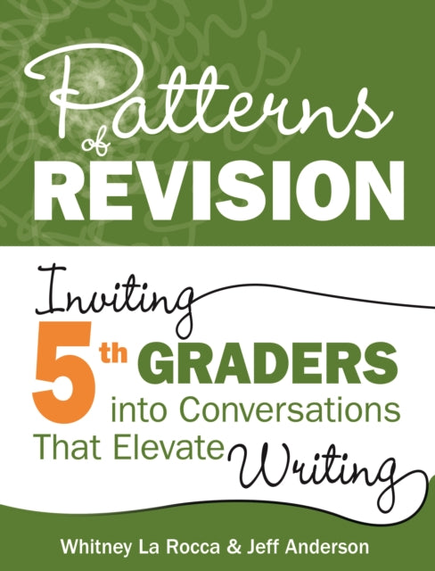 Book cover of: Patterns of Revision, Grade 5. By: Whitney La Rocca