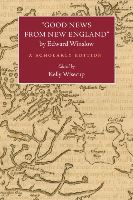 Book cover of: Good News from New England" by Edward Winslow. By: Winslow, Edward