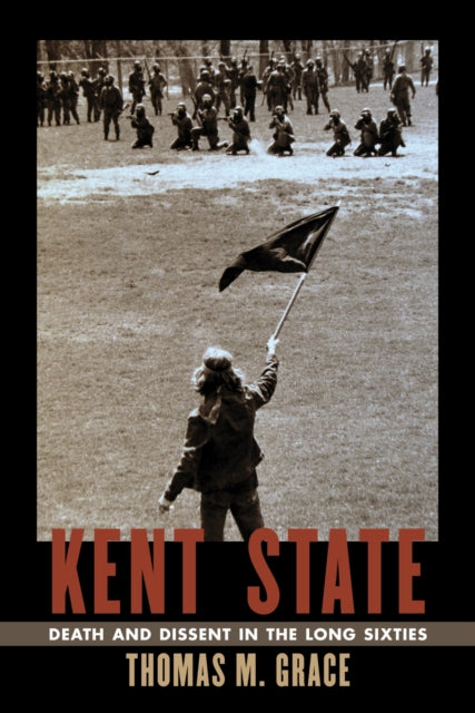 Book cover of: Kent State. By: Thomas M. Grace
