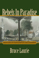Book cover of: Rebels in Paradise. By: Bruce Laurie