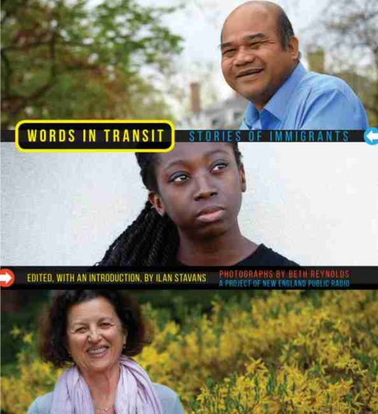 Book cover of: Words In Transit. By: Ilan Stavans